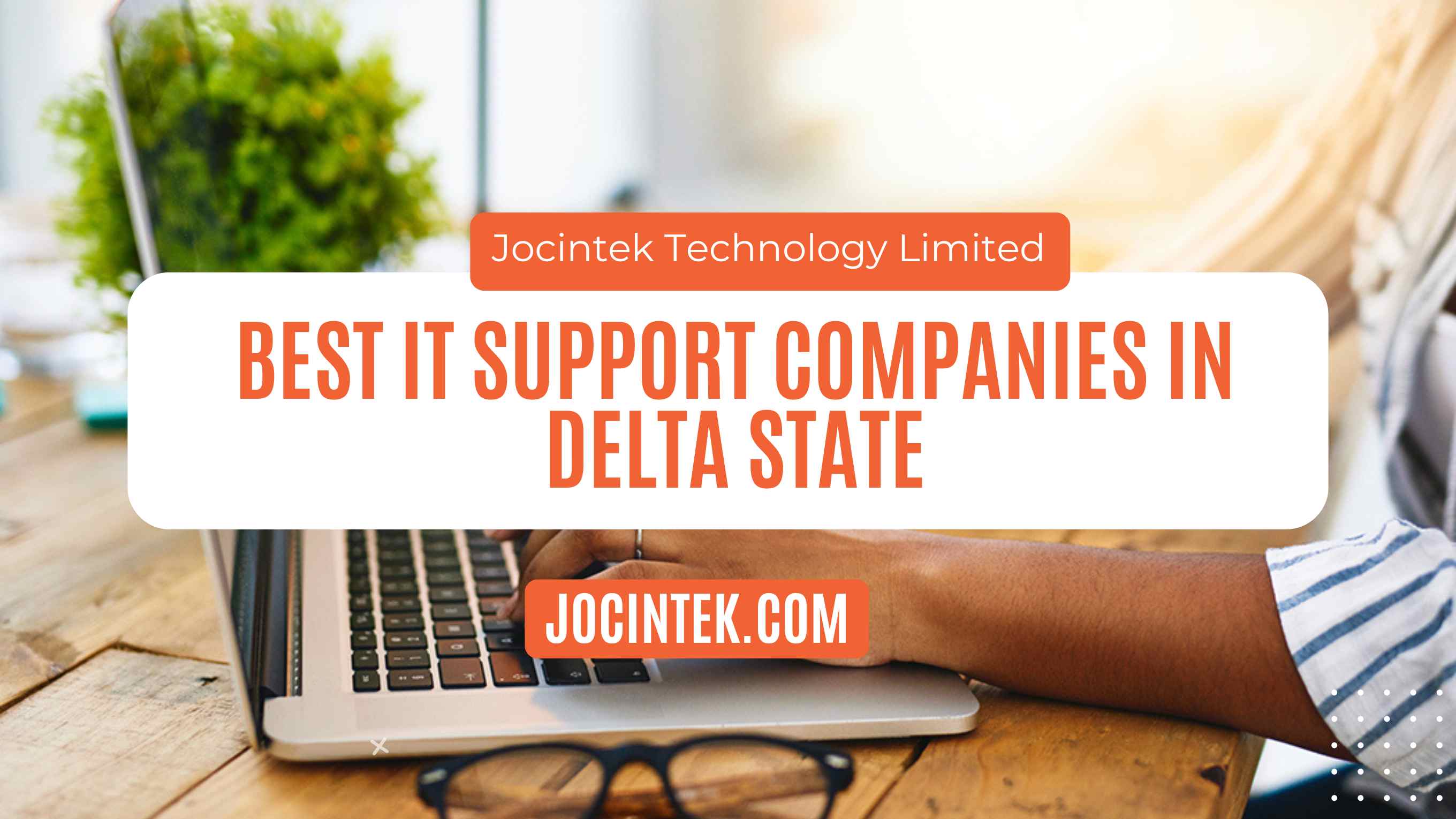 Best IT Support Companies in Delta State